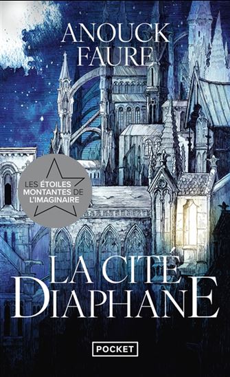 La Cité diaphane - ANOUCK FAURE