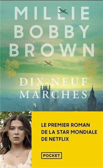 Dix-neuf marches - MILLIE BOBBY BROWN