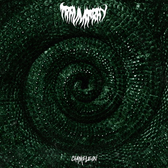 Chameleon - TRAUMA RAY