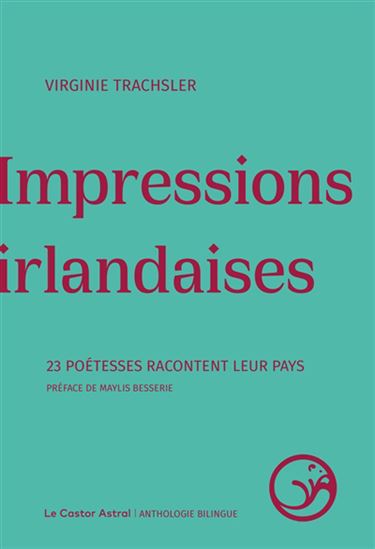 Impressions irlandaises : 23 poétesses racontent leur pays - COLLECTIF