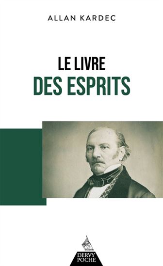 Le Livre des esprits - ALLAN KARDEC