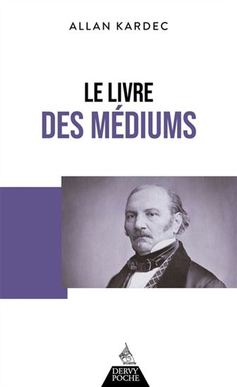 Le Livre des médiums - ALLAN KARDEC