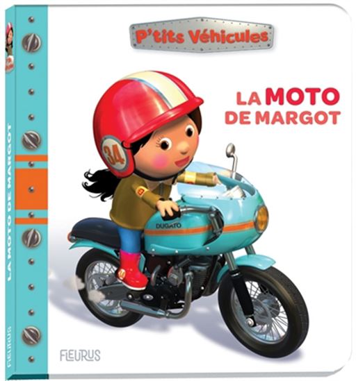 La Moto de Margot - NATHALIE BÉLINEAU - ALEXIS NESME