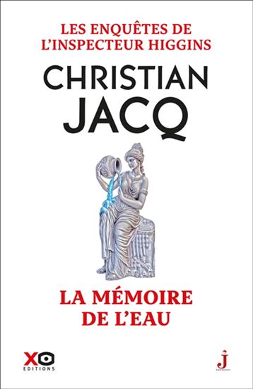 La Mémoire de l'eau #55 - CHRISTIAN JACQ