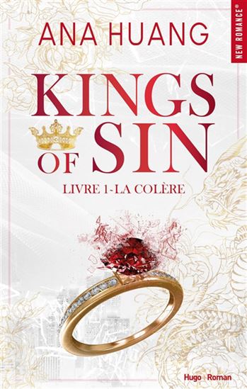 Kings of sin T.01 La colère - ANA HUANG