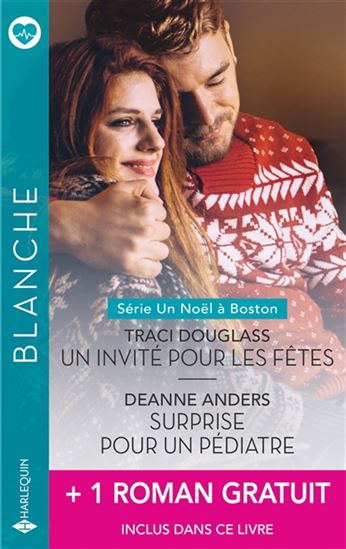 Un invité pour les fêtes/Surprise pour un pédiatre/Enceinte du chirurgien - TRACI DOUGLASS & AL