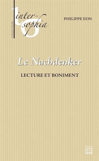 Le Nachdenker : Lecture et boniment - PHILIPPE EON