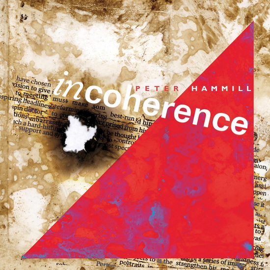 Incoherence (2CD expanded Ed.) - PETER HAMMILL