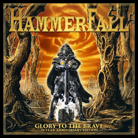 Glory To The Brave - HAMMERFALL