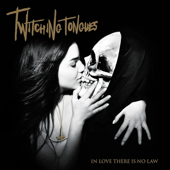 In Love There Is No Law Redux (Vinyle - Or, Noir et Blanc) - TWITCHING TONGUES