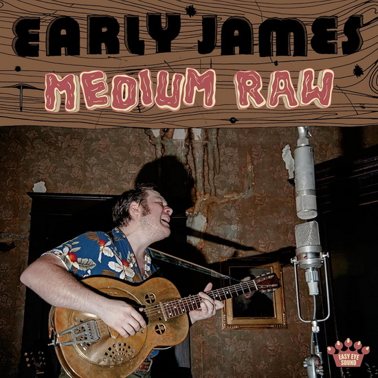 Medium Raw (Vinyle) - EARLY JAMES