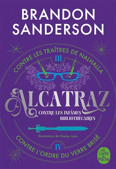 Alcatraz contre le traîtres de Nalhalla #03/Alcatraz contre l'ordre du verre brisé #04 - BRANDON SANDERSON