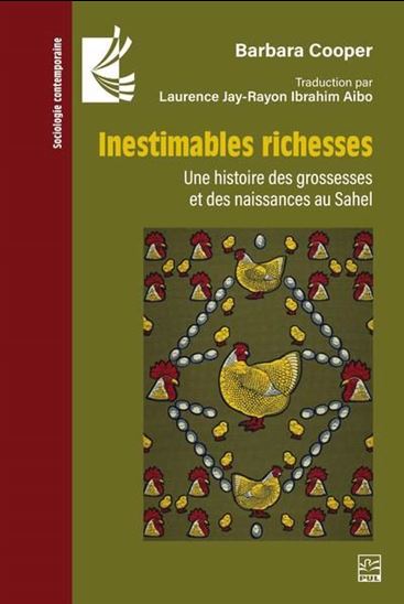 Inestimables richesses : une histoire des grossesses et des naissances au Sahel - BARBARA COOPER