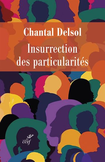 L&#39;Insurrection des particularités - CHANTAL DELSOL