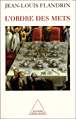L&#39;Ordre des mets - JEAN-LOUIS FLANDRIN