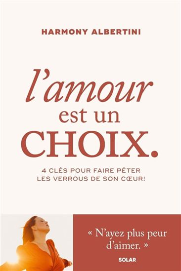 L&#39;Amour est un choix - HARMONY ALBERTINI