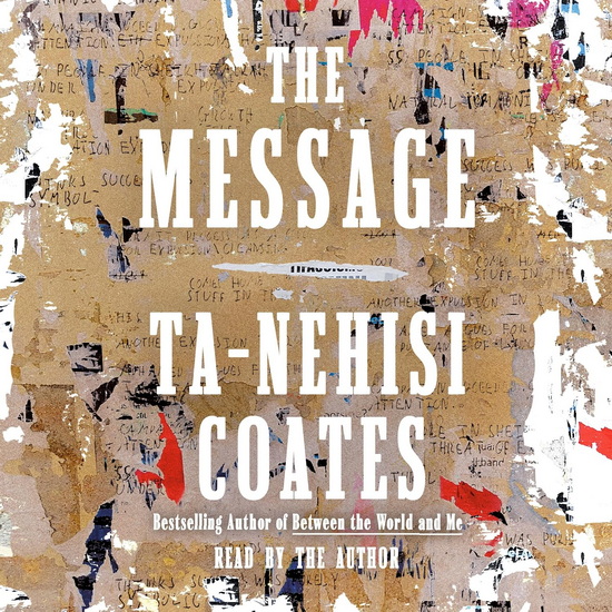 The Message (CD) - TA-NEHISI COATES