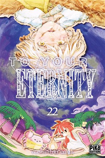 To your eternity #22 - YOSHITOKI OIMA