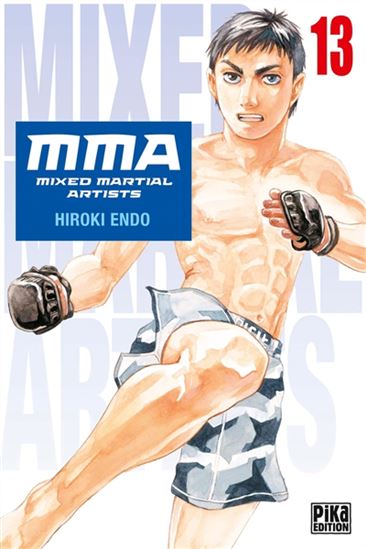 MMA : mixed martial artists #13 - HIROKI ENDO