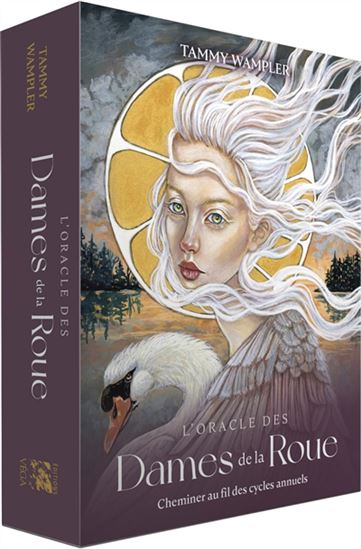 L&#39;Oracle des dames de la roue : cheminer au fil des cycles annuels Cof. - TAMMY WAMPLER