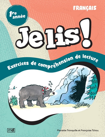 Je lis ! : exercices de compréhension de lecture 1re année N. éd. - FRANÇOISE TCHOU - PIERRETTE TRANQUILLE