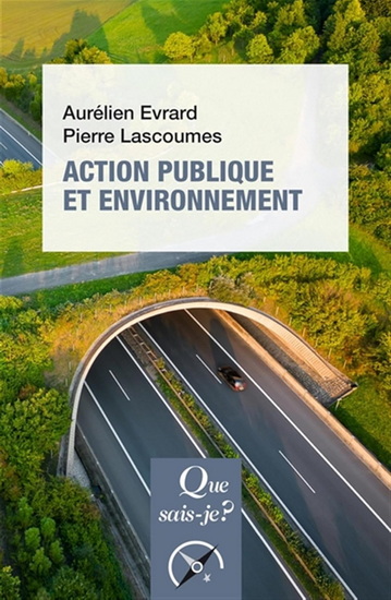 Action publique et environnement 4e éd. - PIERRE LASCOUMES