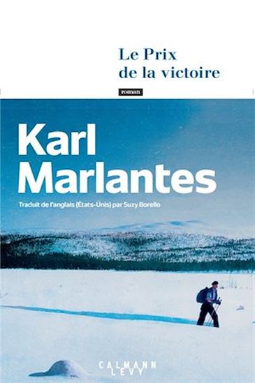 Le Prix de la victoire - KARL MARLANTES