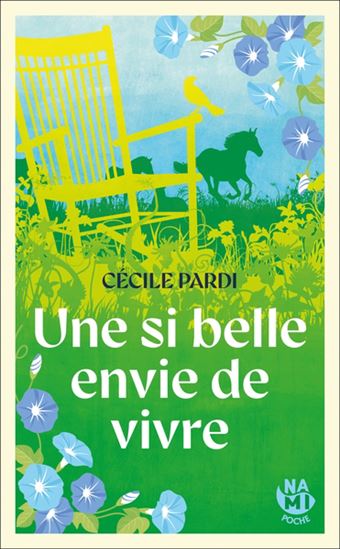 Une si belle envie de vivre - CÉCILE PARDI