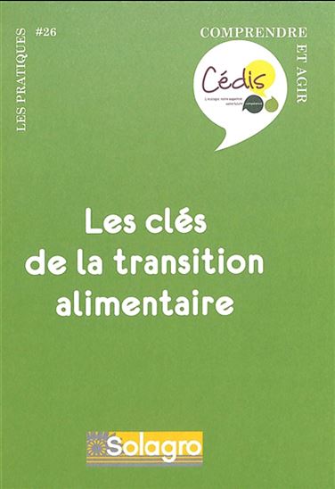 Les Clés de la transition alimentaire - COLLECTIF
