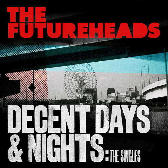 Decent Days & Nights: The Singles (Vinyle - Rouge Transparent) - FUTUREHEADS