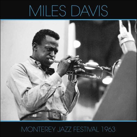 Live At The 1963 Monterey Jazz Festival (Vinyle - Transparent) - MILES DAVIS