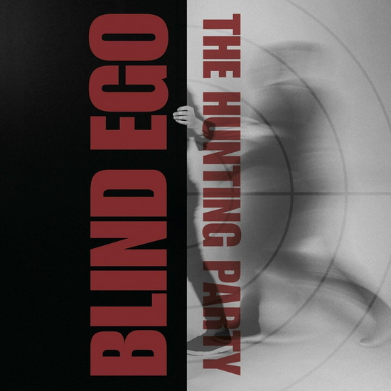 The Hunting Party - BLIND EGO