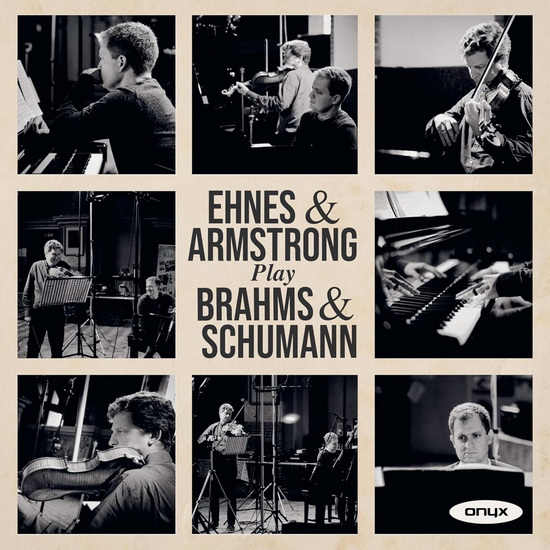 Play Brahms & Schumann - ANDREW JAMES ARMSTRONG EHNES