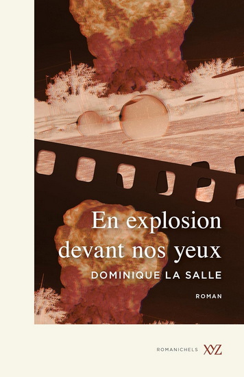En explosion devant nos yeux - DOMINIQUE LA SALLE