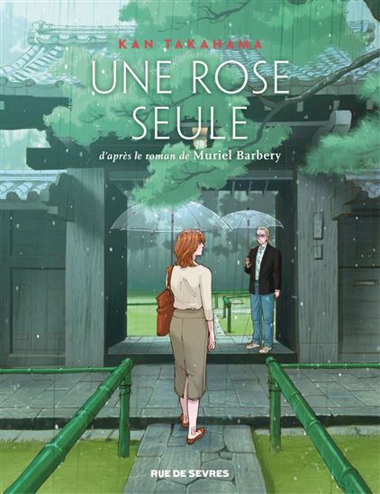Une rose seule - MURIEL BARBERY - KAN TAKAHAMA