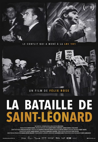 La Bataille de Saint-Léonard - FELIX ROSE