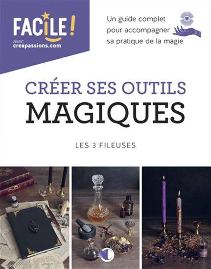 Créer ses outils magiques - COLLECTIF