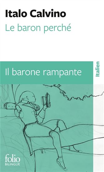 Le Baron perché/Il barone rampante - ITALO CALVINO