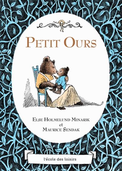 Petit Ours - ELSE HOLMELUND MINARIK - MAURICE SENDAK