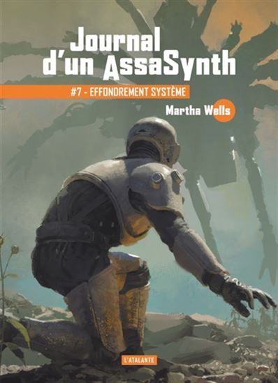 Effondrement système #07 - MARTHA WELLS