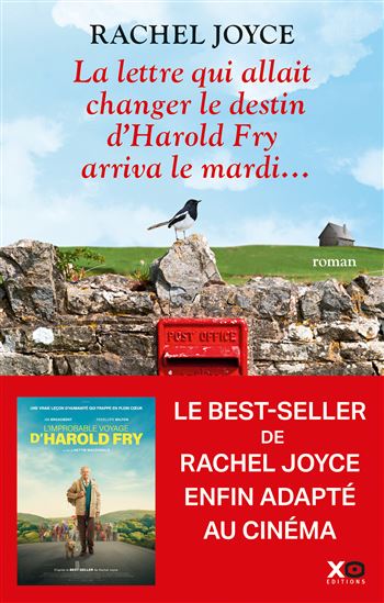 La Lettre qui allait changer le destin d’Harold Fry arriva le mardi... - RACHEL JOYCE