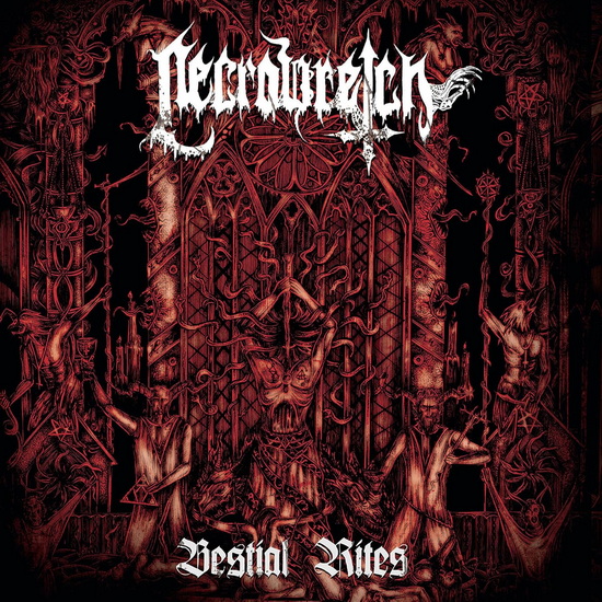 Bestial Rites - NECROWRETCH