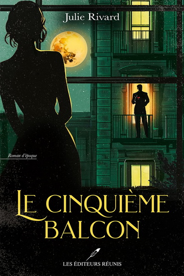 Le Cinquième balcon - JULIE RIVARD