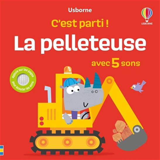 La Pelleteuse : avec 5 sons - SAM TAPLIN - EDWARD MILLER