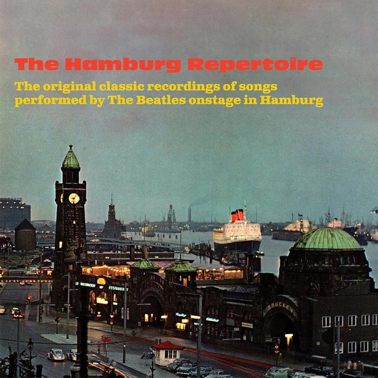 Hamburg Repertoire: The Songs The Beatles Performed In Hamburg (2CD) - ARTISTES VARIÉS