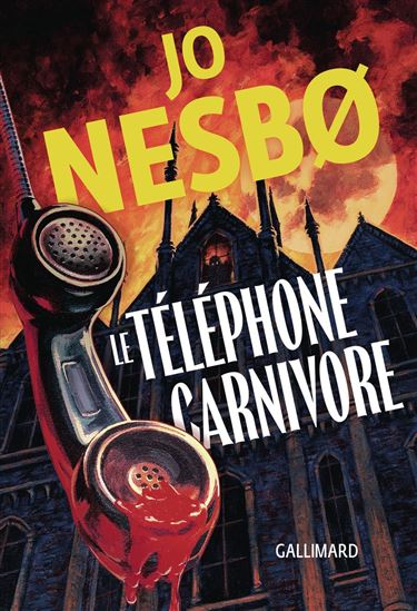 Le Téléphone carnivore - JO NESBO