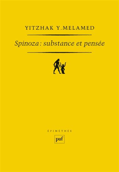 La Métaphysique de Spinoza - YITZHAK Y MELAMED