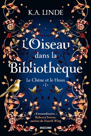 L&#39;Oiseau dans la bibliothèque #01 - K A LINDE