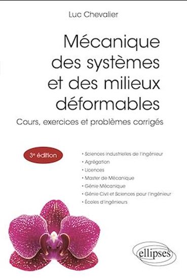 Mécanique des systèmes et des milieux déformables - LUC CHEVALIER
