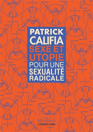 Sexe et utopie N. éd. - PAT CALIFIA